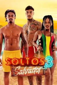 Soltos em Floripa: Temporada 3