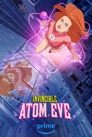 Invincible: Atom Eve