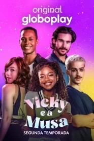 Vicky e a Musa: Season 2